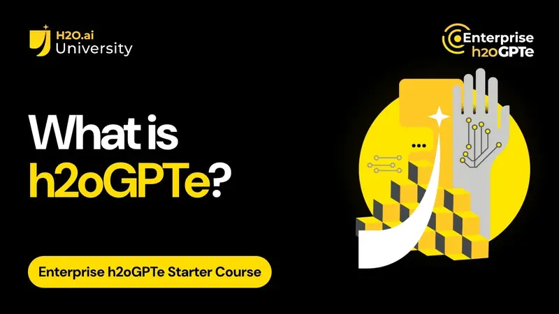 Enterprise h2oGPTe Starter Course